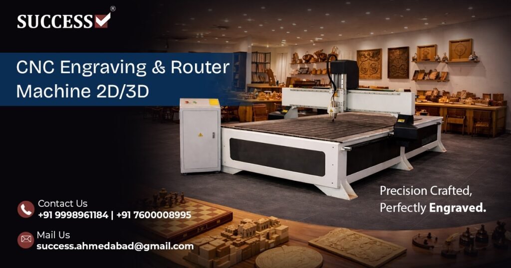 CNC Engraving and Router Machine 2D/3D in Assam | Success Technologies