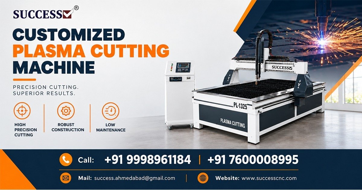Best Customized Plasma Cutting Machine in Vadodara
